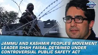 Jammu and Kashmir People's Movement Leader Detained Under Controversial Public Safety Act|Indus News