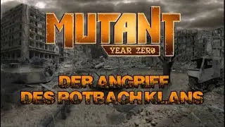 [Mutant Jahr Null] Angriff des Rotbach-Klans