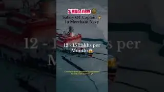 merchant navy captain salary |officer salary| dream job| join navy#ship #deckcadet  #shorts #duet