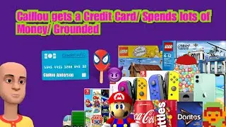 Caillou gets a credit card/ spends lots of money/ Grounded