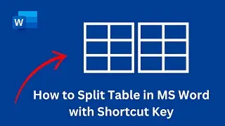 How to Split Table in MS Word with Shortcut Key