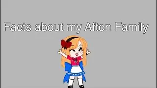 Facts about my Main FNAF AU | Remake | Afton Family | Part 1