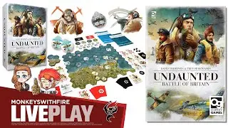 UNDAUNTED: BATTLE OF BRITAIN || OSPREY GAMES || BOARD GAME LIVE PLAY