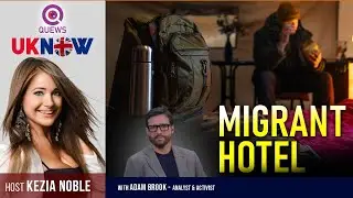 Live | UK NOW | Migrant Hotel Decision With Adam Brooks Activist | Kezia Noble