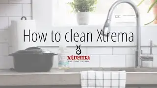 How to Clean Xtrema
