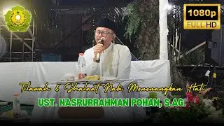 🔴 [TERBARU] TILAWAH & SHALAWAT NABI MENENANGKAN HATI UST. NASRURRAHMAN POHAN, S.Ag.