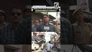 Demolition drive against illegal encroachments in Bareilly&rsquo;s Sailani market