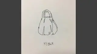 T!ght