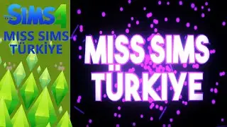 Miss Sims T&uuml;rkiye G&uuml;zellik Yarışması B&ouml;l&uuml;m 4