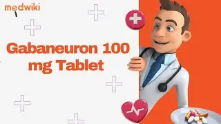 Gabaneuron 100 mg Tablet