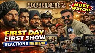 Border 2 review first show reaction #border 😱😱😱