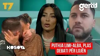 PUTHJA Limi-ALBA, plas DEBATI për LOJËN, BENITA dhe Klodi çift? BRIKENA, propozim sonte? | T7