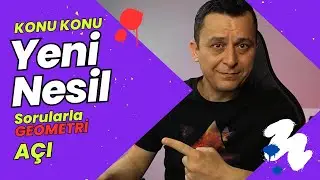 KONU KONU YENİ NESİL SORULARLA GEOMETRİ | Açı Soruları
