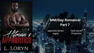 {AudioBook} The Hitman's Apprentice: Part 7/7 #lgbtq #audiobooks #mmromance #romancebook