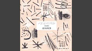 Hush (Pitto Remix)
