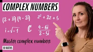 Master Complex Numbers in 2024 with EASE