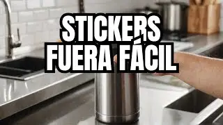 &iexcl;Elim&iacute;nalos Sin Problemas! Hacks para Quitar Stickers de Termos o de Cualquier Superficie.