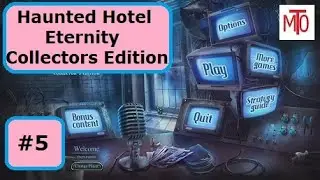 Haunted Hotel Eternity Collectors Edition part 5