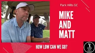 How low can we go?  We need a quick start!  Mike Matt Scramble Part 1