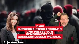 🔴 DARF B&Uuml;RGERMEISTERKANDIDATIN UND PRESSE VOM DEMOKRATIEFEST AUSGESCHLOSSEN WERDEN❓️