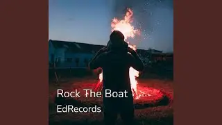 Rock The Boat