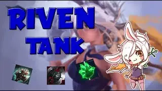 Riven Tank OP