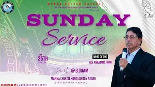 SUNDAY SERVICE LIVE ||MANNA CHURCH KURNOOL||25-01-2026|| REV.P.WILLIAMS GARU||