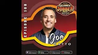 Celebrity Jobber with Jeff Zito - Joe Gatto Impractical Jokers