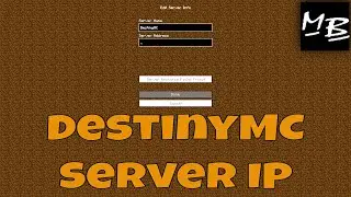 Minecraft DestinyMC Server IP Address