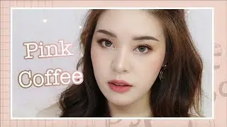 How to : แต่งหน้า Pink Coffee ชมพูนัวๆน้ำตาลหน่อยๆ║Evefee