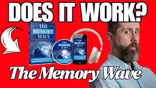 The Memory Wave Review - the Memory Wave Reviews Complaints bbb - does the memory wave work?