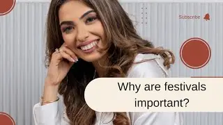 Why festivals are important