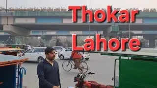 Lahore . Thokar Niazbaig