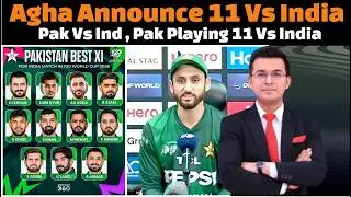 PAKISTAN VS INDIA / Pakistan Vs India Match / Pakistan Playing 11 Vs India .