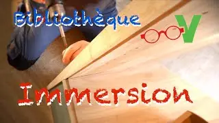 CHANTIER EN IMMERSION : Biblioth&egrave;que sur-mesure