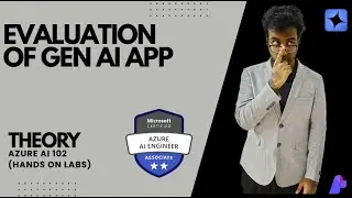 Evaluation of Gen App AI 102