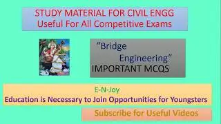 GPSC 2017 Study Material  for Bridge Engineering