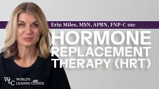 Hormone Replacement Therapy (HRT): Benefits, Risks & What to Expect | Erin Miles, MSN, APRN, FNP-C