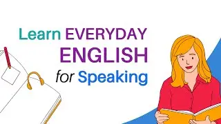 Learn English speaking for daily life - English conversation practice easy