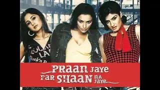 Pran Jaaye Par Shaan Na Jaaye (2003) | Raveena Tandon | Namrata Shirodkar | Bharat Jadhav