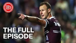 You don't want to miss this one: 100% Footy Full Episode | NRL on NINE