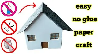 ( No Glue ) How to make Paper House | Origami Paper House Crafts | Easy & Beautiful | School Project