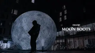 IMAQO &mdash; MoonBoots (Teaser)