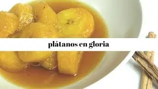 plátanos en gloria