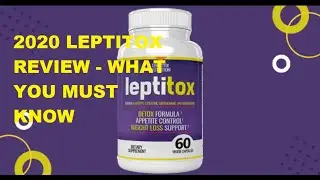 Leptitox Review 2021: Does it work?