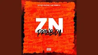 Zn Proibida