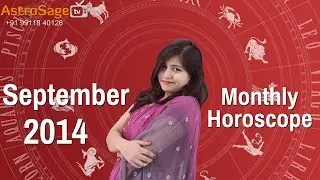 September 2014 Horoscope: September 2014 Astrology Predictions