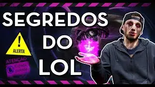 SEGREDOS DO LEAGUE OF LEGENDS - (CURIOSOS DO LOL)