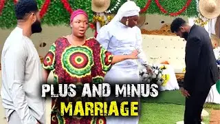 PLUS AND MINUS MARRIAGE - EKENE UMENWA, STEPHEN ODIMGBE 2025 LATEST NIGERIAN NOLLYWOOD MOVIE