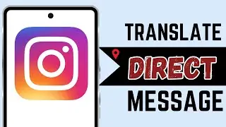 How to Translate Direct Messages on Instagram 2025 New Feature